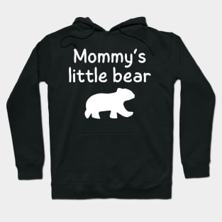 Mommy's Little Bear Hoodie